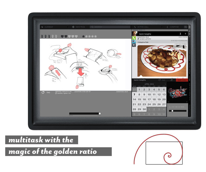 Multi-tasking without overlapping windows, instead using the golden ratio. Apps would change in function as it takes up more or less space.
